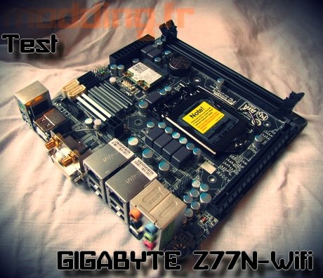 GIGABYTE GA-Z77N-Wifi chez les moddeurs