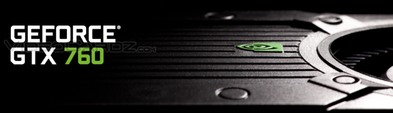 La GTX 760 pour demain?
