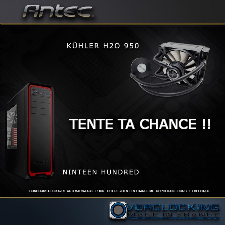 [Concours Terminé] ANTEC Nineteen Hundred et Kühler H20 950 à gagner