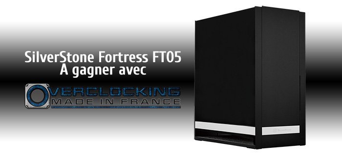 [Terminé] SilverStone Fortress FT05 à gagner