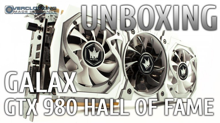 GTX 980 Hall Of Fame en vidéo