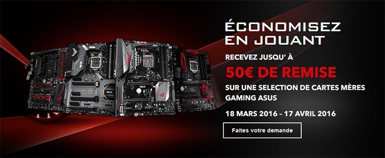 Jusqu&rsquo;à 50€ de remise sur les cartes mères ASUS