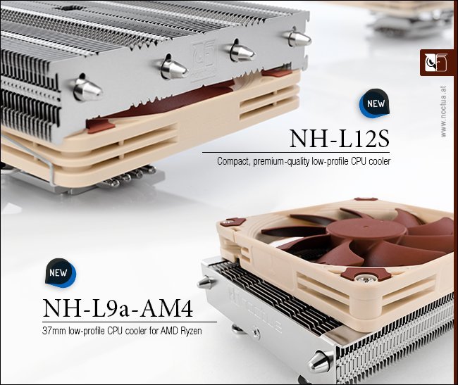 Noctua annonce ses NH-L12S et NH-L9a-AM4 pour socket AM4 !