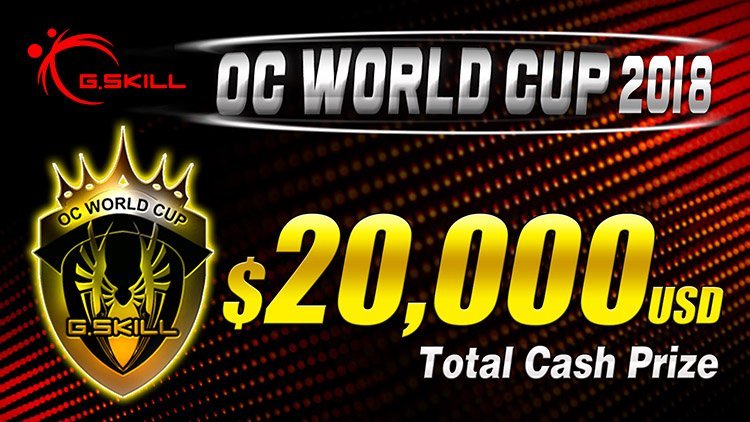 G.Skill OC World Cup, une nouvelle compèt d&rsquo;OC avec $10000 à la clef !