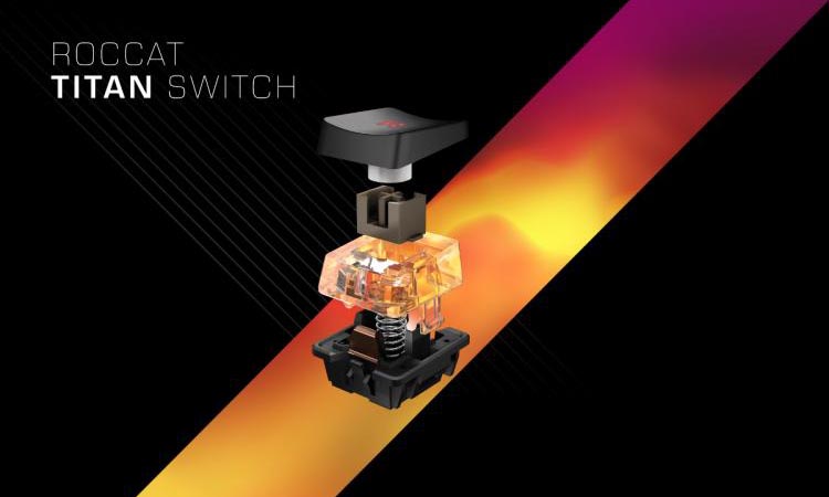 Titan Switch : quand Roccat développe ses propres switchs mécaniques !