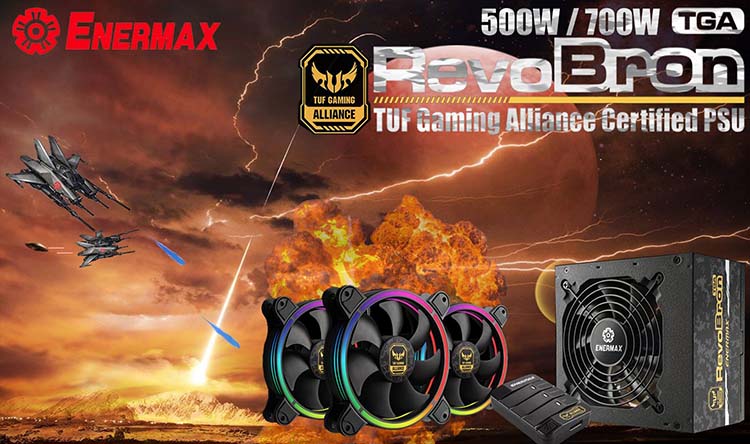 Enermax RevoBron TGA : des alims à l&rsquo;effigie de la série TUF !