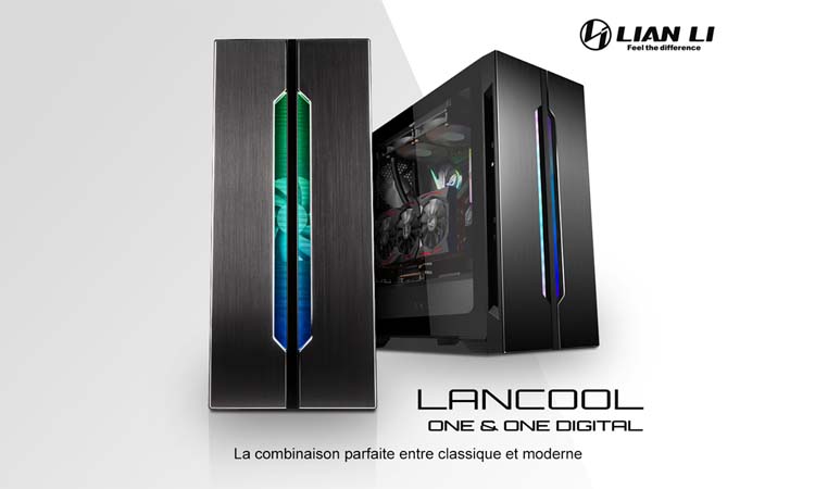 Lancool One : le retour de Lancool sur le secteur des boîtiers PC !