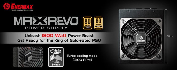 MaxRevo : un très gros bloc d&rsquo;alimentation de 1800W chez Enermax !