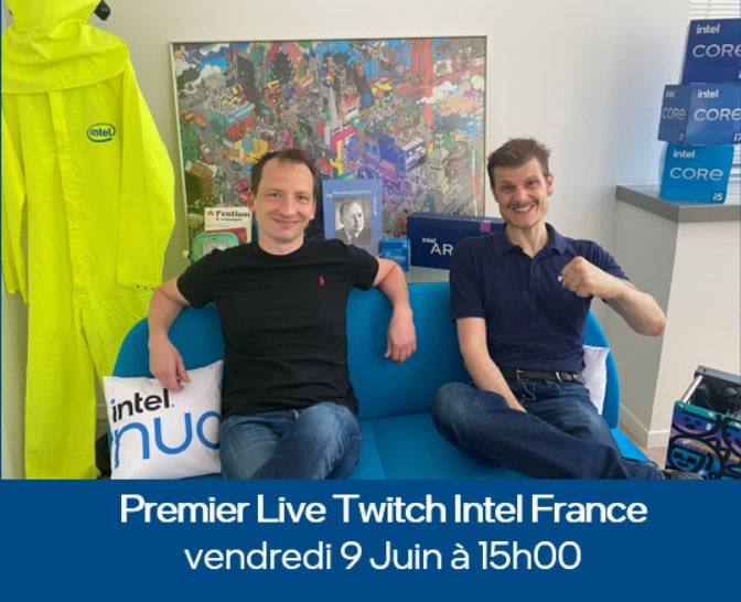 Intel France débarque sur Twitch à 15 heures !