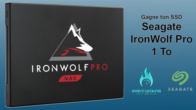 Concours : gagner un SSD Seagate IronWolf Pro 125